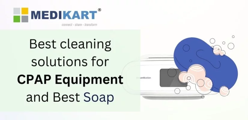 Best cleaning solutions for CPAP Equipment and Best Soap
