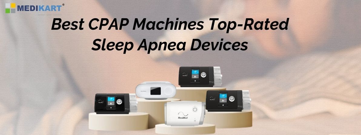 Best CPAP Machines Top-Rated Sleep Apnea Devices