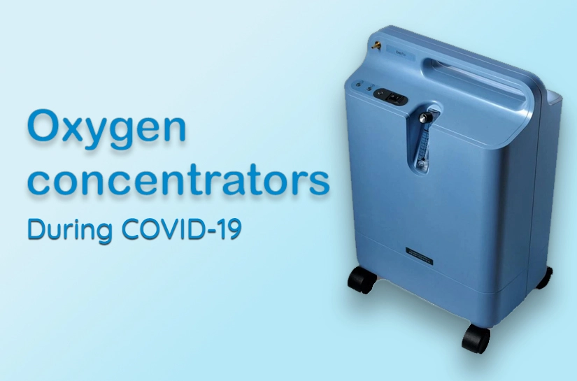 Oxygen Concentrators During COVID-1