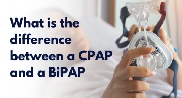 CPAP vs. BiPAP: Differences and Benefits