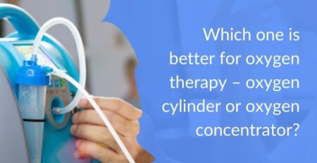 Oxygen Cylinder vs. Concentrator