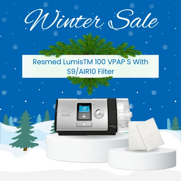 Resmed LumisTM 100 VPAP S With S9AIR10 Filter Winter Sale